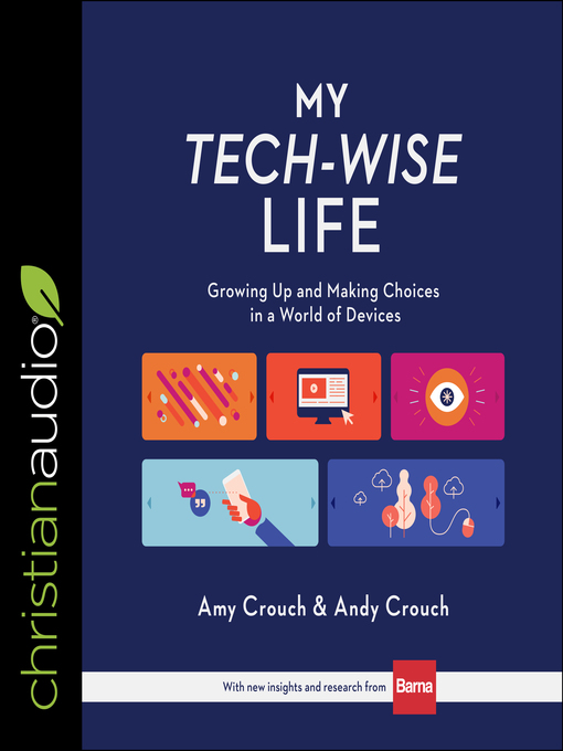 Title details for My Tech-Wise Life by Amy Crouch - Available